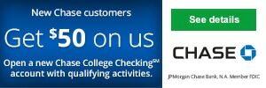 Chase bank account for college students Chase Bank offers a Chase College Checking Account for college students 17 – 24 with proof of student status. The fee is $0 for the 5 years while in college with a $25 minimum deposit. The fee is $0 for the 5 years while in college with a $25 minimum deposit.